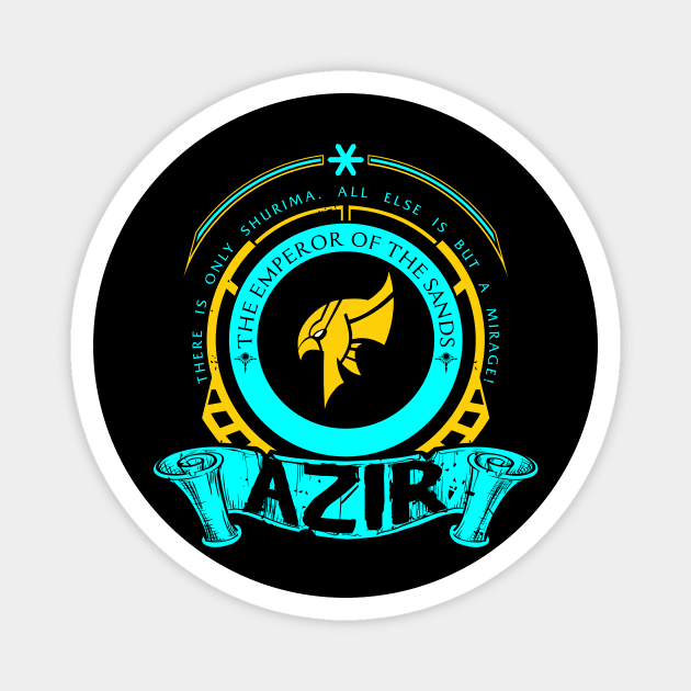 AZIR - LIMITED EDITION Magnet by DaniLifestyle